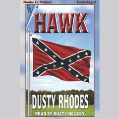 Hawk Audiobook, by Dusty Rhodes