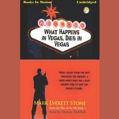 What Happens in Vegas Dies in Vegas Audiobook, by Mark Everett Stone