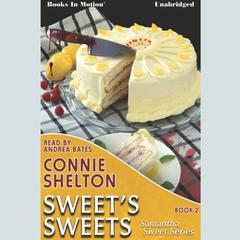 Sweets Sweets Audiobook, by Connie Shelton