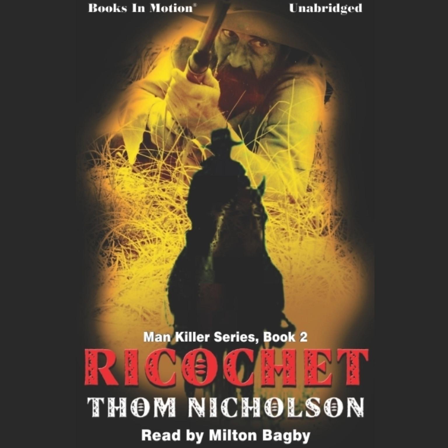 Ricochet Audiobook, by Thom Nicholson