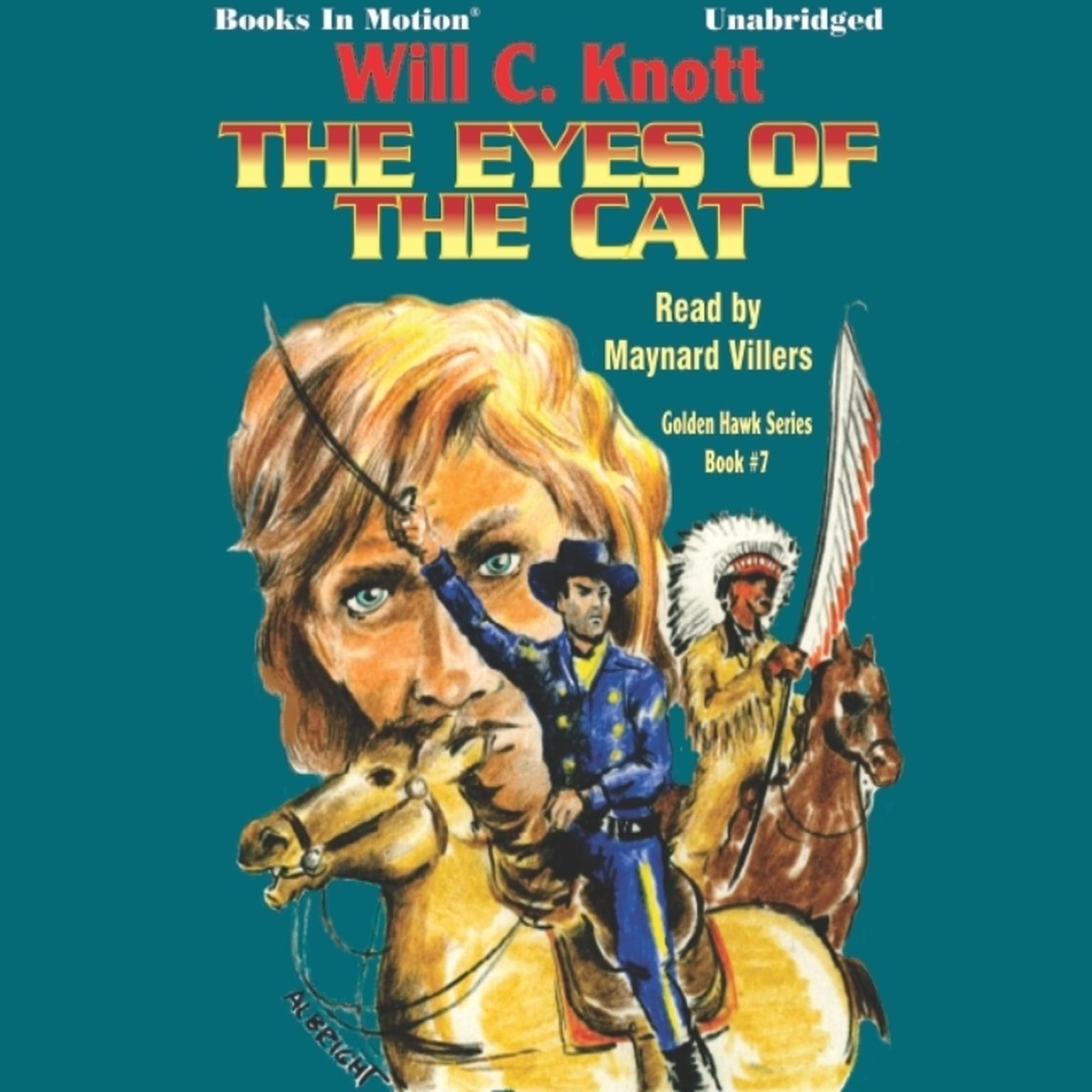The Eyes of the Cat Audiobook, by Will C Knott
