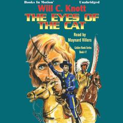 The Eye's of the Cat Audiobook, by Will C Knott