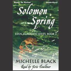 Solomon Spring Audiobook, by Michelle Balck
