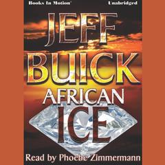 African Ice Audiobook, by Jeff Buick