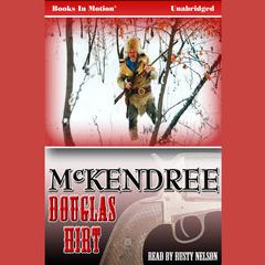 McKendree Audiobook, by Douglas Hirt
