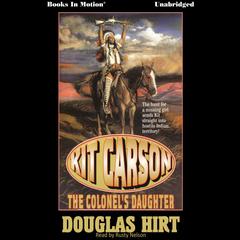 The Colonels Daughter Audiobook, by Doug Hirt
