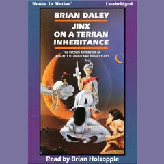 Jinx On A Terran Inheritance Audiobook, by Brian Daley