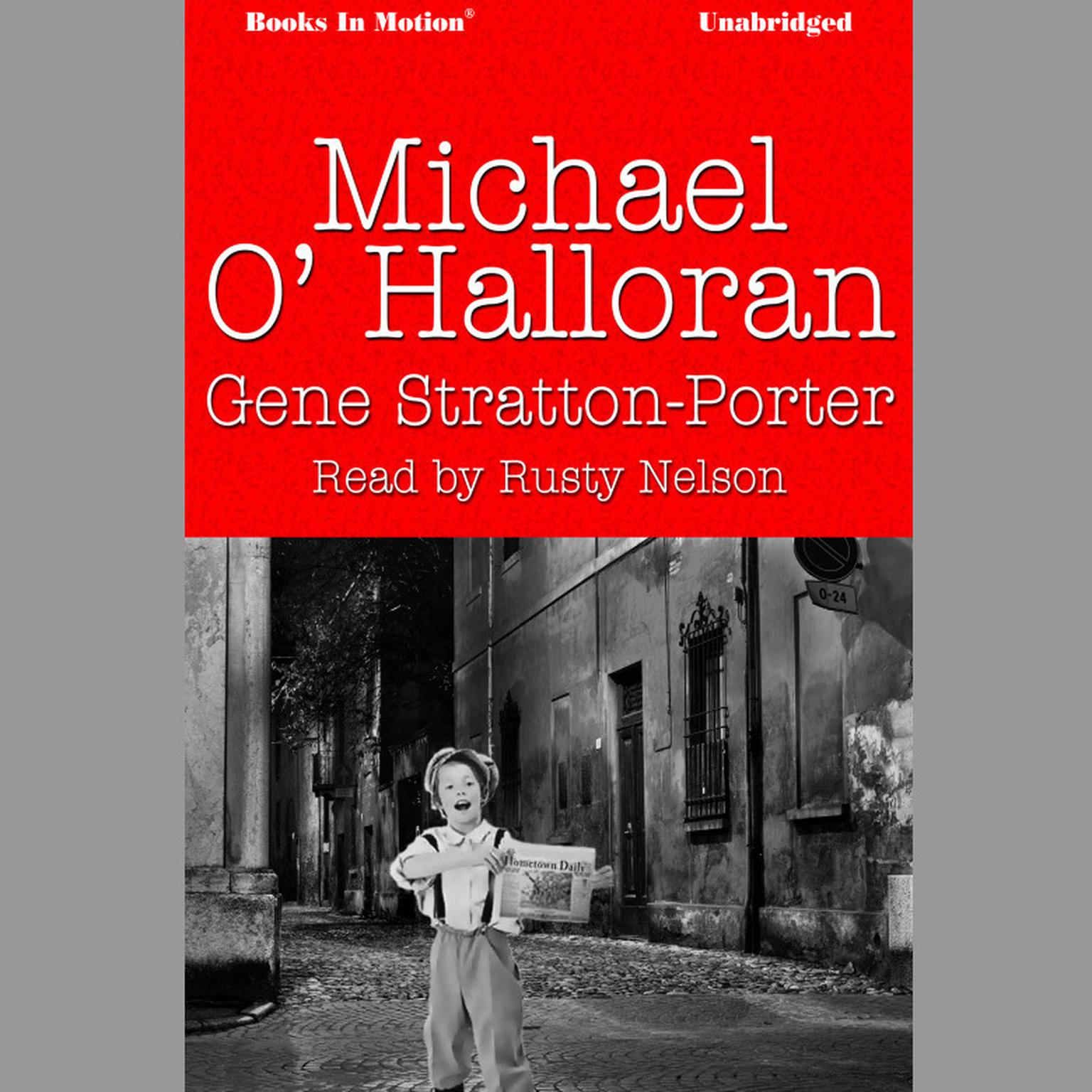Michael OHalloran Audiobook, by Gene  Stratton-Porter