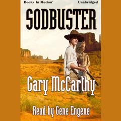 Sodbuster Audiobook, by Gary McCarthy