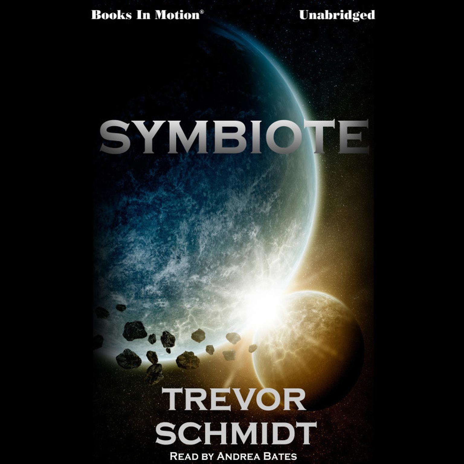 Symbiote Audiobook, by Trevor Schmidt