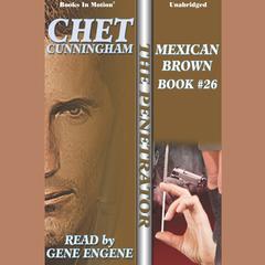 Mexican Brown Audiobook, by Chet Cunningham