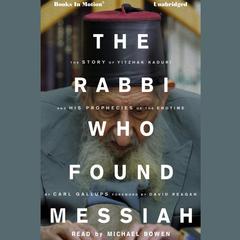 The RABBI WHO FOUND MESSIAH Audiobook, by Carl Gallups