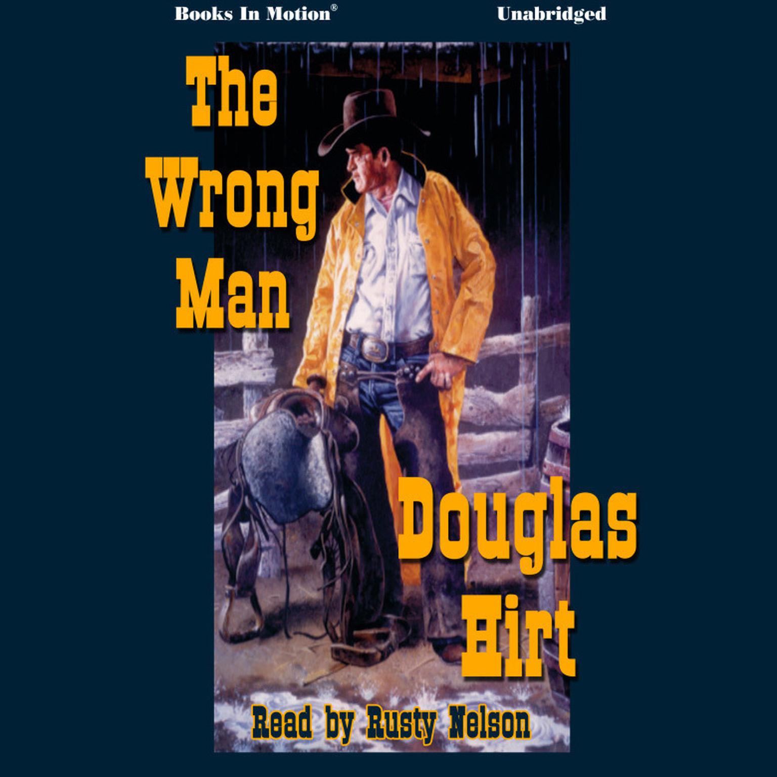 The Wrong Man Audiobook, by Douglas Hirt