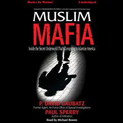 Muslim Mafia Audiobook, by P. David Gaubatz