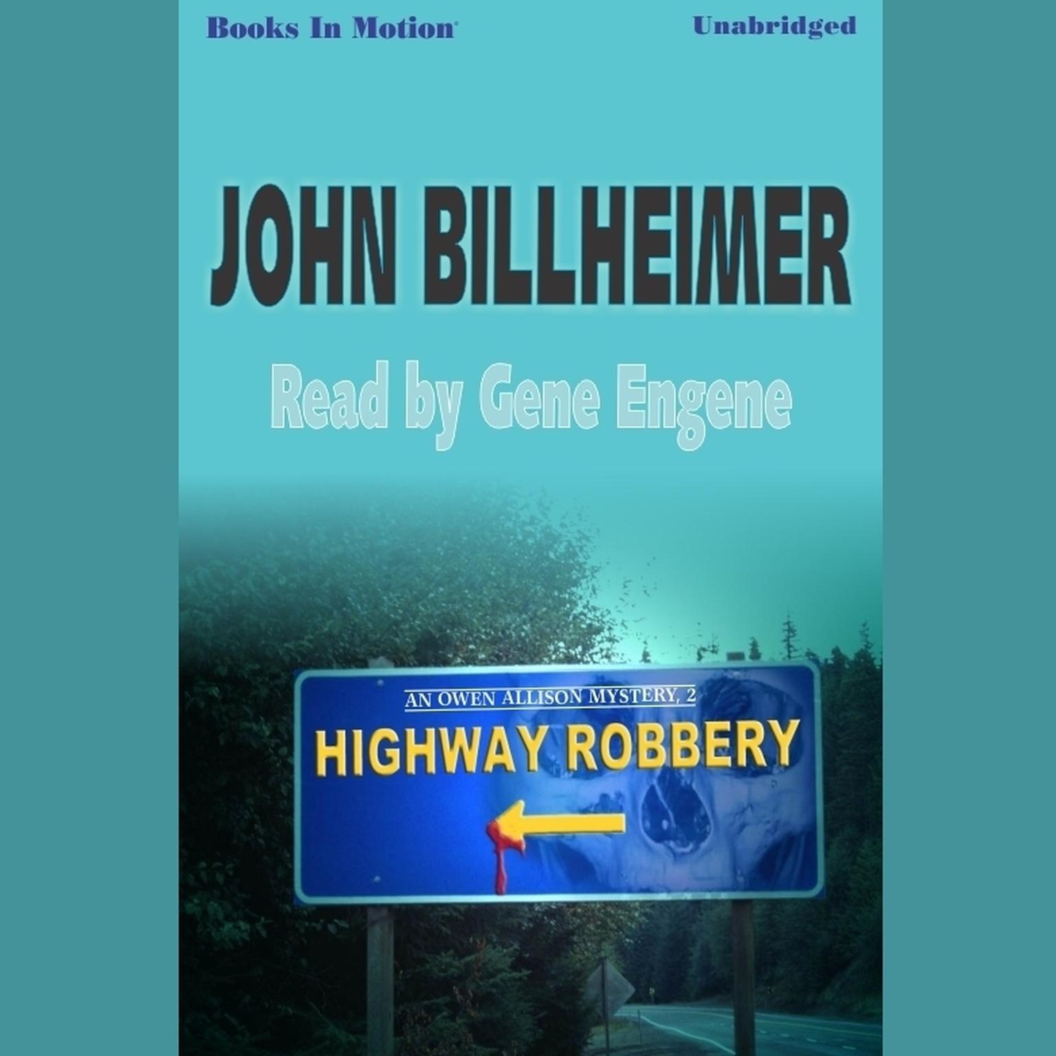 Highway Robbery Audiobook, by John Billheimer