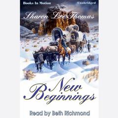 New Beginnings Audiobook, by Sharon Lee Thomas