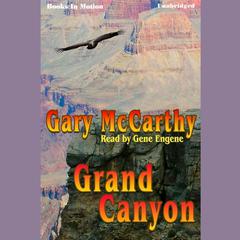 Grand Canyon Audiobook, by Gary McCarthy