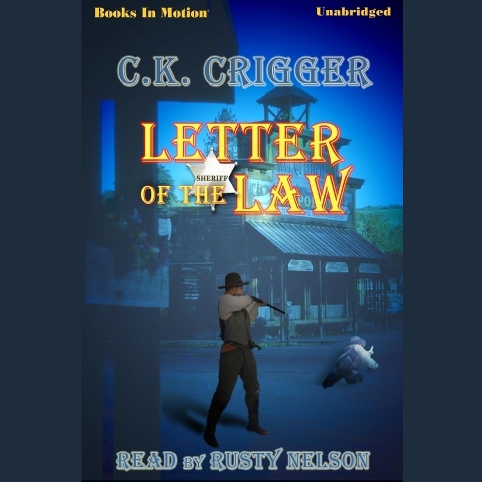 Letter Of The Law Audiobook, by C. K. Crigger