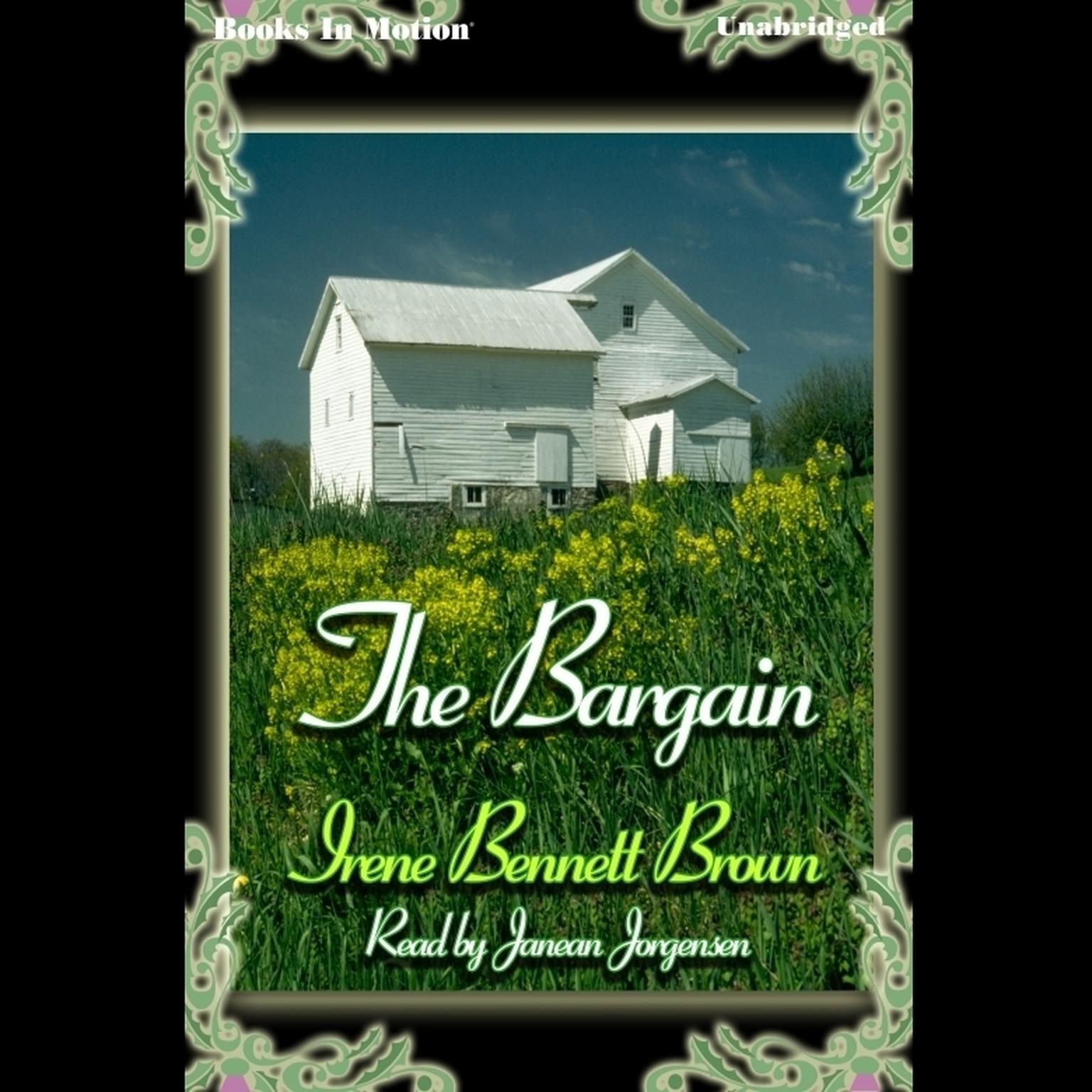 The Bargain Audiobook, by Irene Bennett Brown