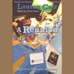 A Reunion To Die For Audiobook, by Lauren Carr