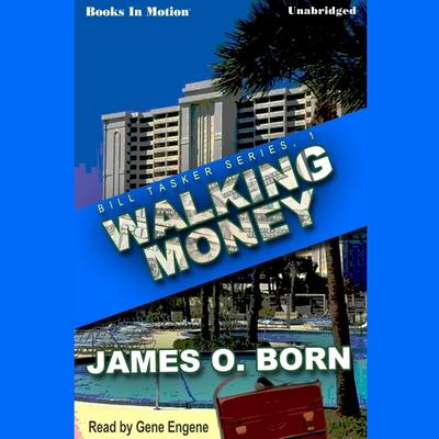 Walking Money Audiobook, by James O. Born