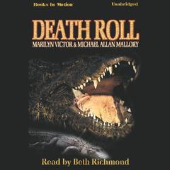 Death Roll Audiobook, by Marilyn Victor