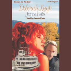 Deborah Leigh Audiobook, by Jeanne Foster