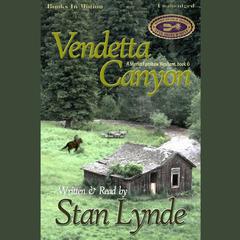 Vendetta Canyon Audiobook, by Stan Lynde