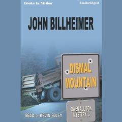 Dismal Mountain Audiobook, by John Billheimer