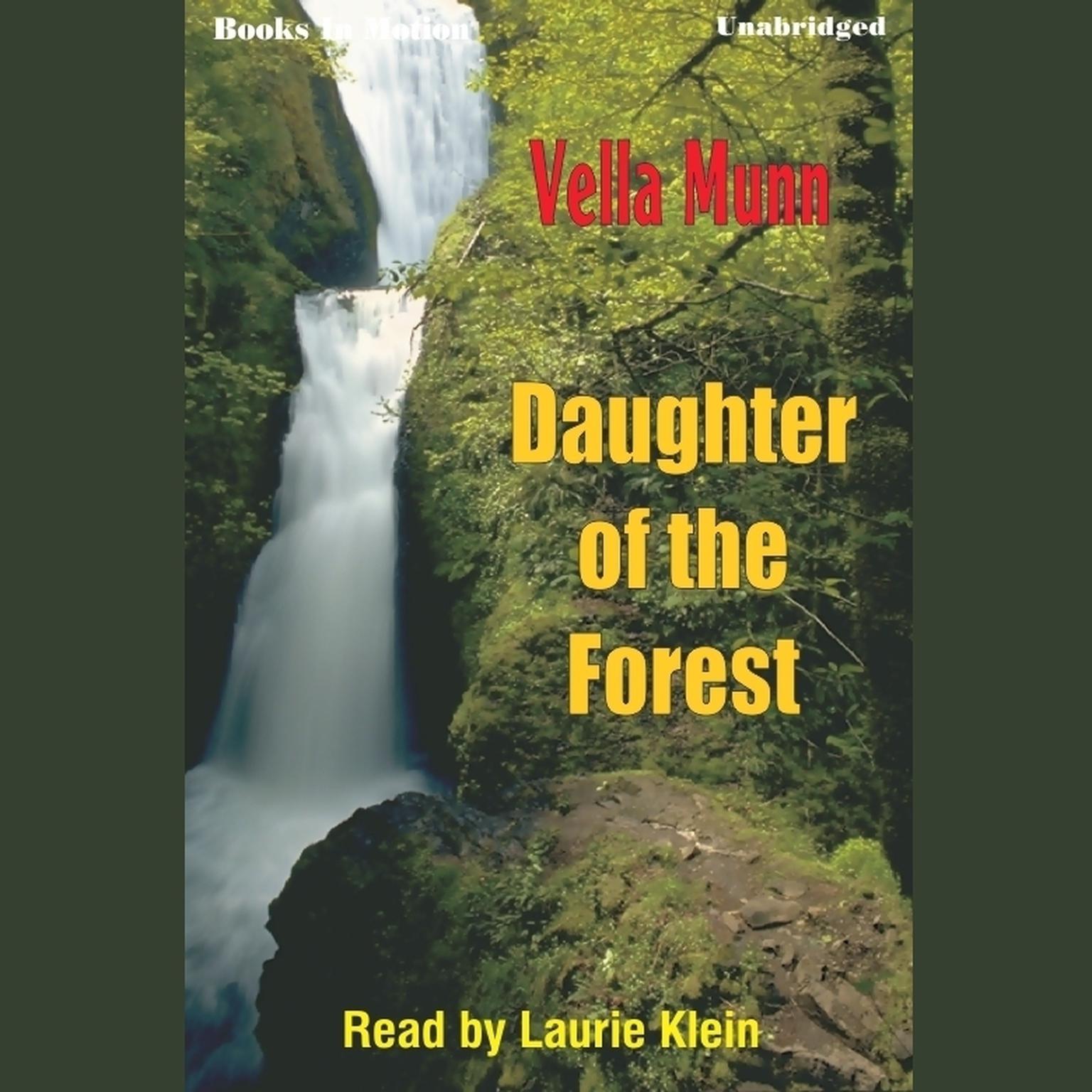 Daughter Of The Forest Audiobook, by Vella Munn