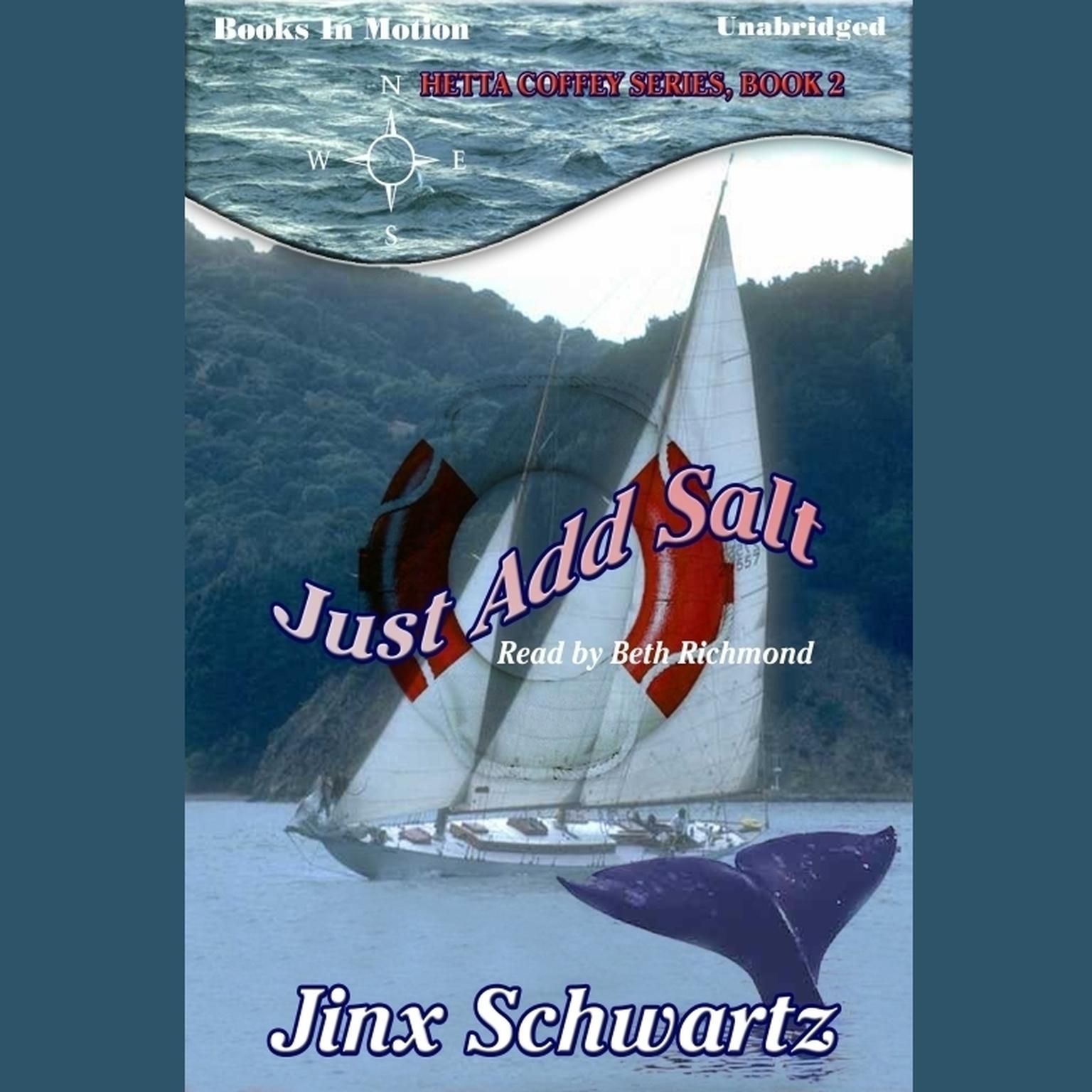 Just Add Salt Audiobook, by Jinx Schwartz