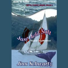 Just Add Salt Audiobook, by Jinx Schwartz