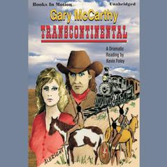 Transcontinental Audiobook, by Gary McCarthy