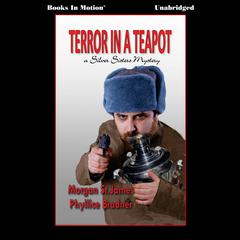 Terror In A Teapot Audiobook, by Morgan St. James
