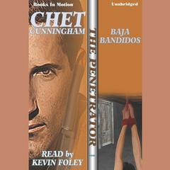 Baja Bandidos Audiobook, by Chet Cunningham