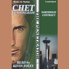 Northwest Contract Audiobook, by Chet Cunningham
