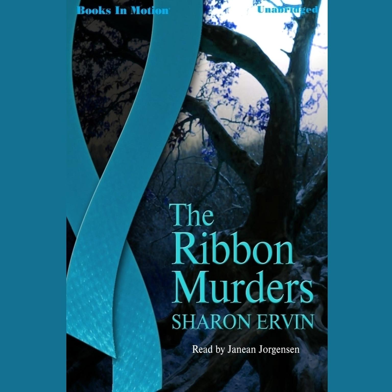 The Ribbon Murders Audiobook, by Sharon Ervin
