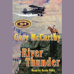 River Thunder Audiobook, by Gary McCarthy