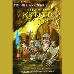 Trek To Kraggen-Cor Audiobook, by Dennis L. McKiernan