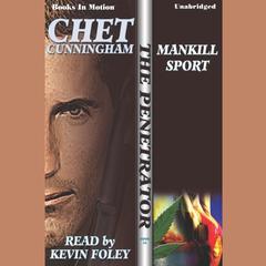 Mankill Sport Audiobook, by Chet Cunningham