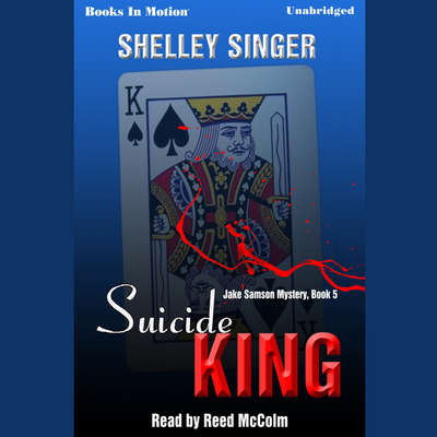 Suicide King Audiobook, by Shelley Singer