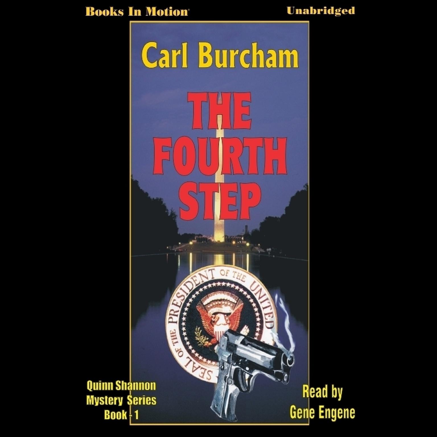 The Fourth Step Audiobook, by Carl Burcham