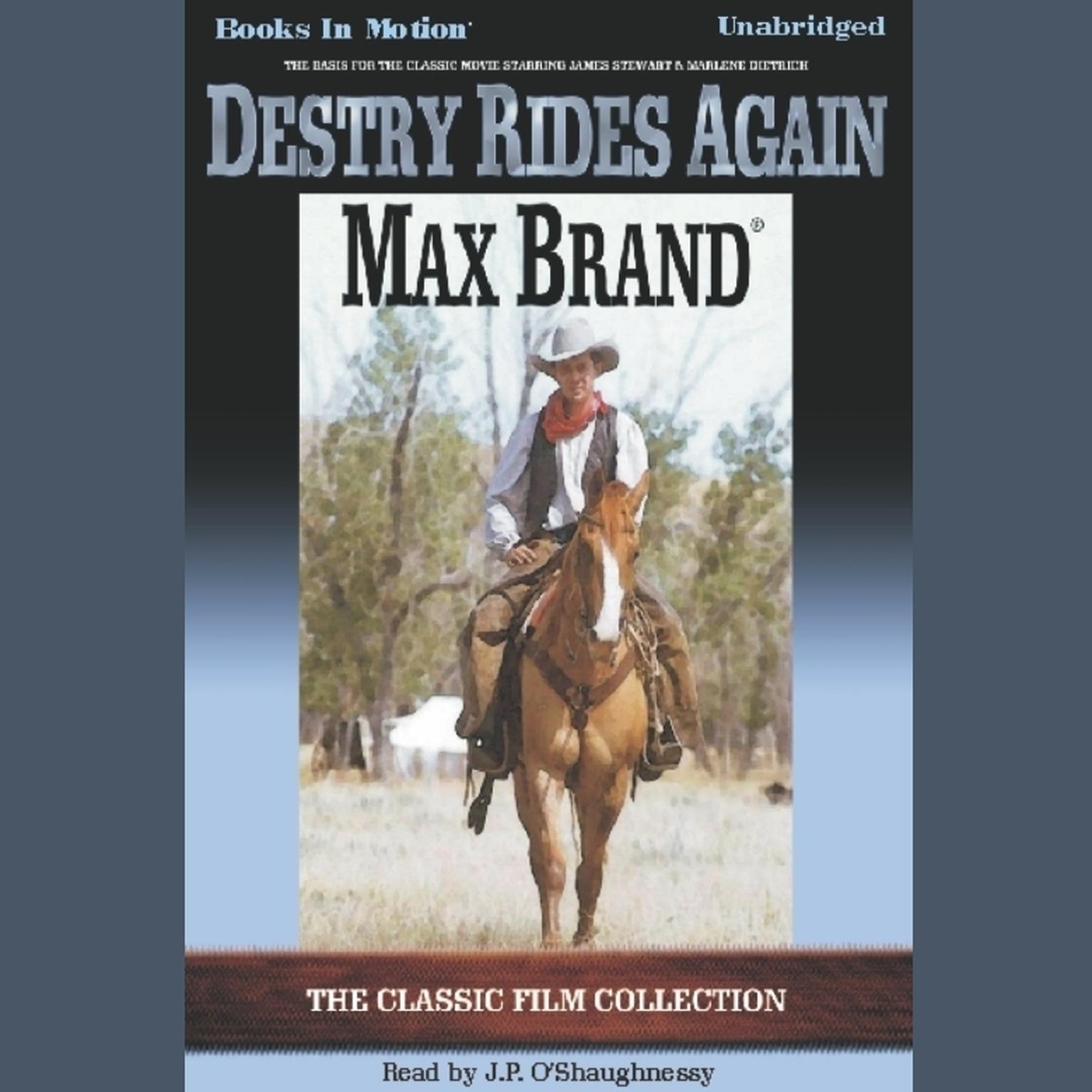 Destry Rides Again Audiobook, by Max Brand