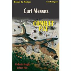 Combat Pay Audiobook, by Curt Messex
