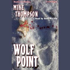 Wolf Point Audiobook, by Mike Thompson