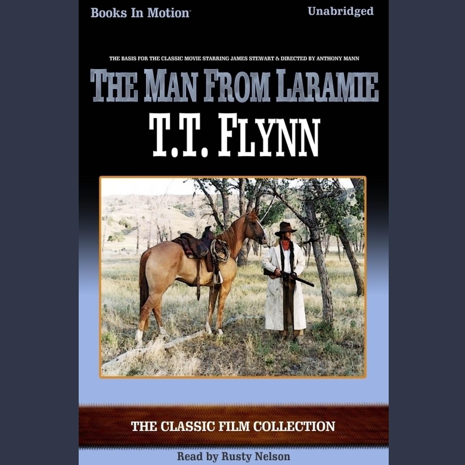 The Man From Laramie Audiobook, by T. T. Flynn