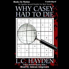 Why Casey Had To Die Audiobook, by L.C. Hayden