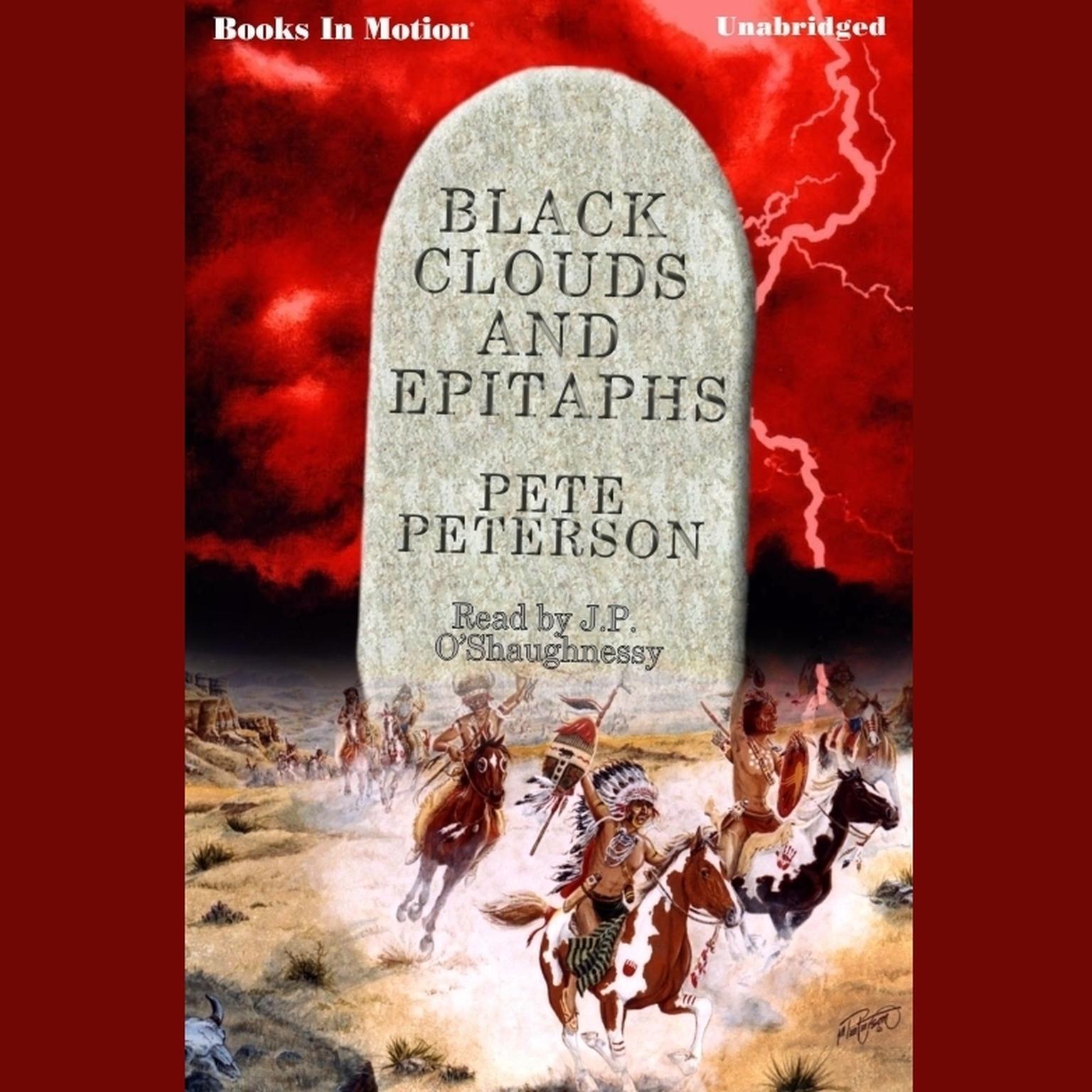 Black Clouds And Epitaphs Audiobook, by Pete Peterson