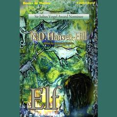 Elf Audiobook, by N.D. Hansen-Hill