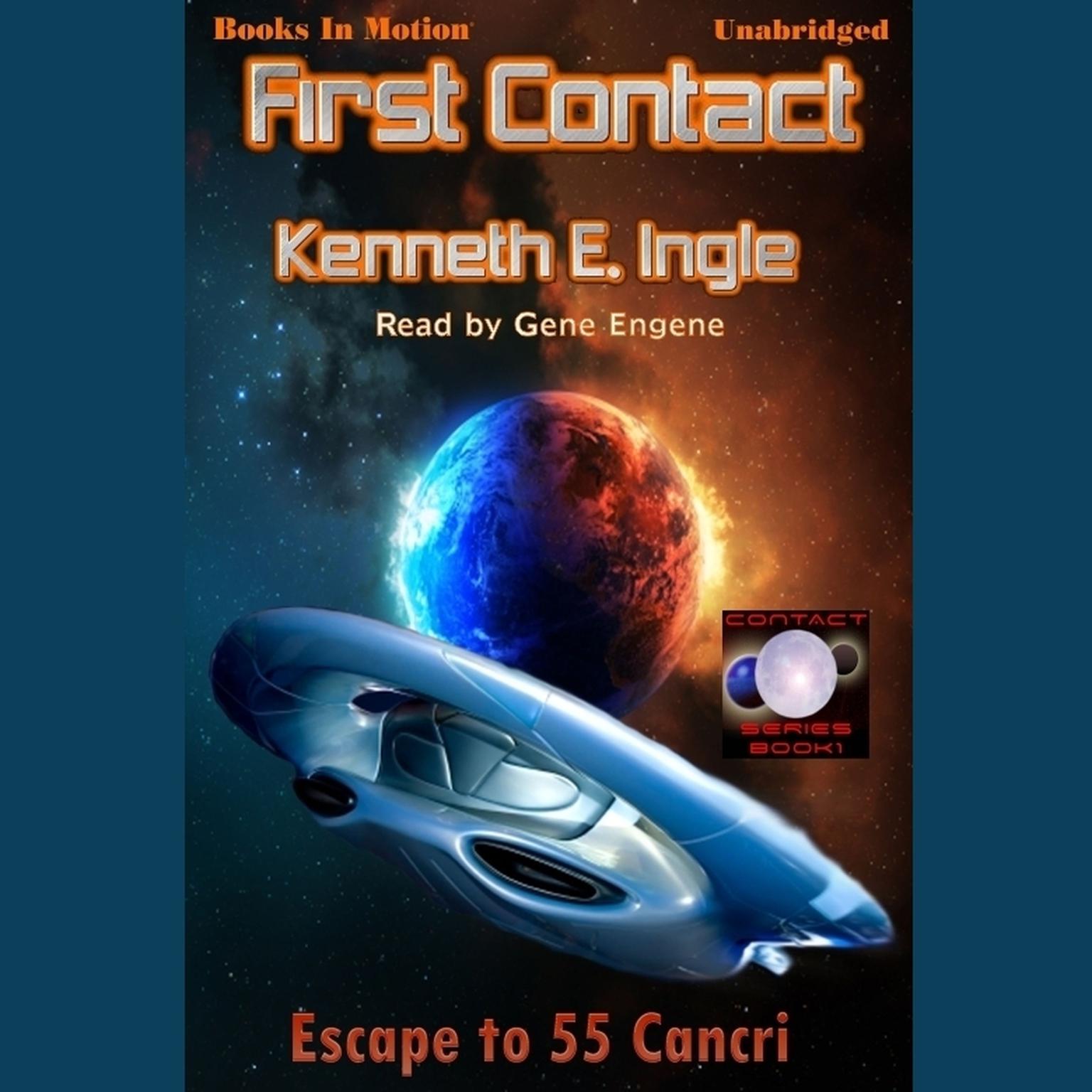 First Contact Audiobook, by Kenneth E. Ingle